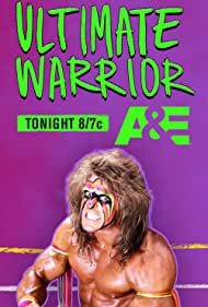 Biography: Ultimate Warrior