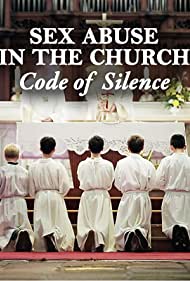 Sex Abuse in the Church: Code of Silence