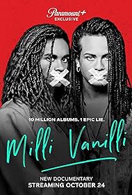 Girl You Know It's True: The Milli Vanilli Story