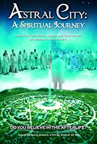 Astral City: A Spiritual Journey