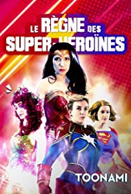 Le Règne des super-héroïnes