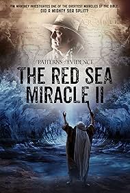 Patterns of Evidence: The Red Sea Miracle II