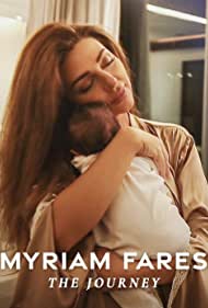 Myriam Fares: The Journey