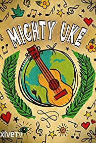 Mighty Uke