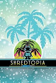 Shredtopia