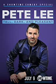 Pete Lee: Tall, Dark and Pleasant