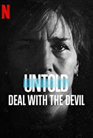 Untold: Deal with the Devil