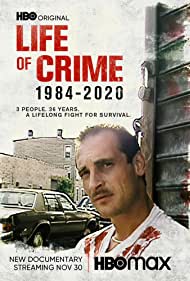 Life of Crime 1984-2020