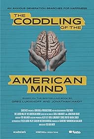 The Coddling of the American Mind