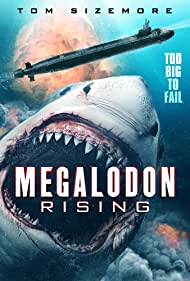 Megalodon Rising