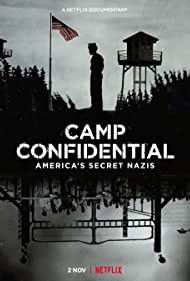 Camp Confidential: America's Secret Nazis