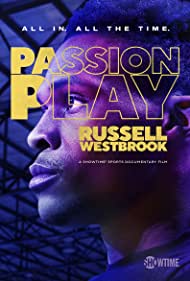 Passion Play: Russell Westbrook