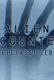 Alien Encounters: Declassified