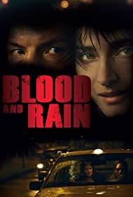 Blood and Rain