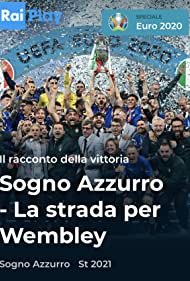 Azzurri: Road to Wembley