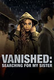 Vanished: Searching for My Sister