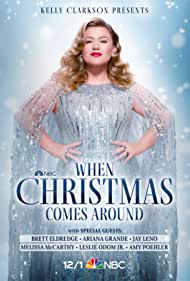 Kelly Clarkson Presents: When Christmas Comes Around