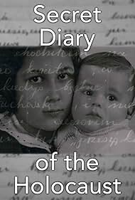 The Secret Diary of the Holocaust