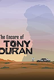 The Encore of Tony Duran