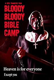 Bloody Bloody Bible Camp