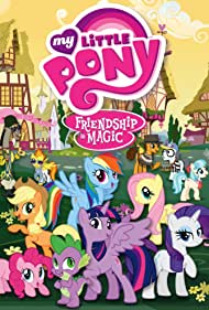 My Little Pony: Friendship Is Magic