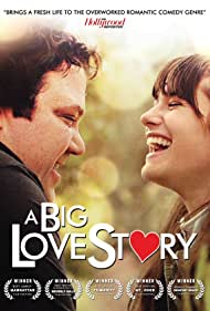 A Big Love Story