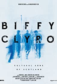 Biffy Clyro: Cultural Sons of Scotland