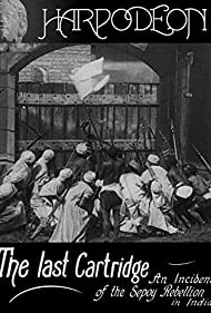 The Last Cartridge, an Incident of the Sepoy Rebellion in India