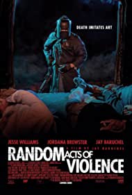 Random Acts of Violence