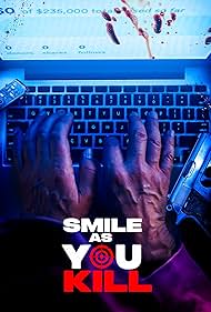 Smile As You Kill
