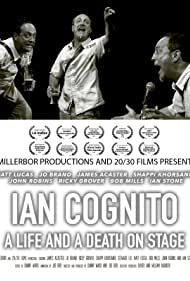 Ian Cognito: A Life and A Death on Stage