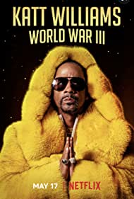 Katt Williams: World War III