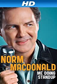 Norm Macdonald: Me Doing Standup