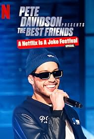 Pete Davidson Presents: The Best Friends