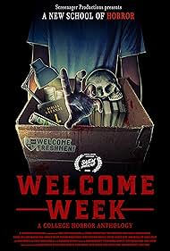 Welcome Week: A College Horror Anthology