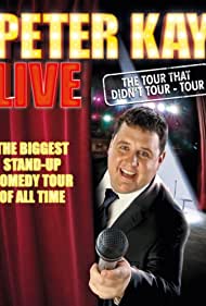 Peter Kay: The Tour That Didn't Tour Tour