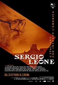 Sergio Leone - L'italiano che inventò l'America