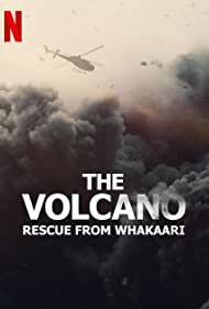 The Volcano: Rescue from Whakaari