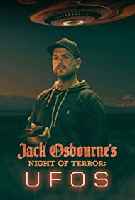 Jack Osbourne's Night of Terror: UFOs