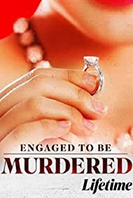 Engaged to Be Murdered