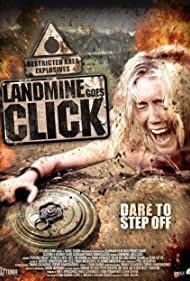 Landmine Goes Click