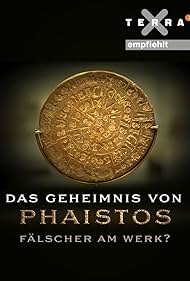 Das Geheimnis von Phaistos - Fälscher am Werk?