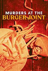 Murders at the Burger Joint