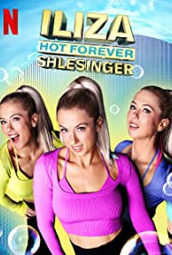 Iliza Shlesinger: Hot Forever