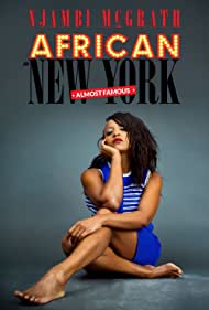 Njambi McGrath: African in New York - Almost Famous