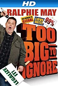 Ralphie May: Too Big to Ignore