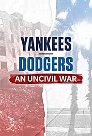 Yankees-Dodgers: An Uncivil War