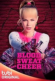 Blood, Sweat and Cheer