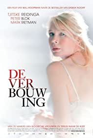 De verbouwing