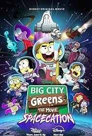 Big City Greens the Movie: Spacecation